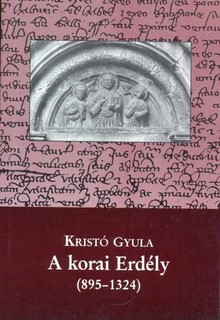 A korai Erdély (895-1324)