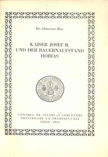 Kaiser Josef II. und der Bauernaufstand Horias (német nyelvű forráskiadvány)