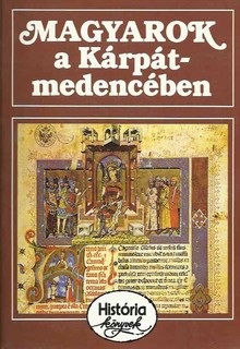 Magyarok a K&aacute;rp&aacute;t-medenc&eacute;ben