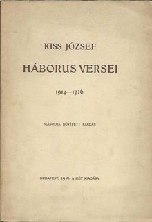 Háborus versei 1914–1916. Második, bőv. kiadás.