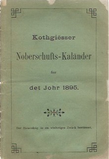 Kothgiesser Noberschufts-Kaländer fiur det Johr 1895. /Ritka! Erdélyi szász nyelven írt munka-