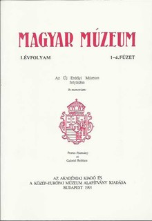 Magyar Múzeum (Az Új erdélyi Múzeum folytatása) i. évf. 1-4 füzet