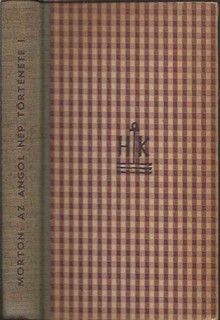 Az angol nép története I-II. kötet.