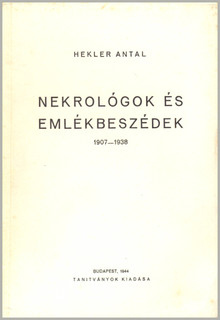 Nekrológok és emlékbeszédek 1907-1938
