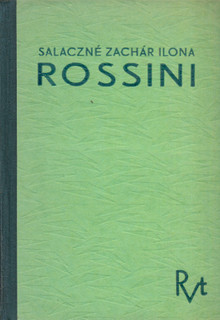 Rossini, a melódia királya