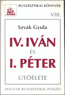 IV. Iván és I. Péter utóélete