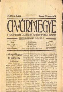 A Vármegye -hetilap 1918 aug. 24 -államjogi, közigazgatási és politikai hetilap -