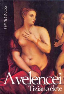 A velencei (Tiziano élete)